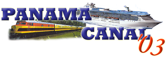 Panama Canal Cruise 2003